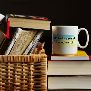 United we stand quote yellow blue Ukraine Coffee Mug