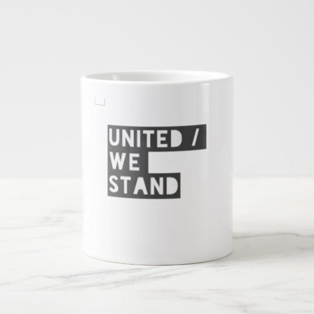 " United We Stand " / Speciality Mug  (Front)