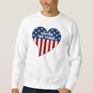 United We Stand Sweatshirt