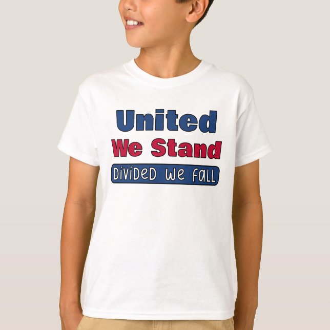 United We Stand T-Shirt (Front)