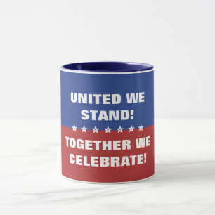 United we stand together we celebrate America Flag Mug