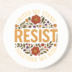 United We Stand, Together We Rise Coaster