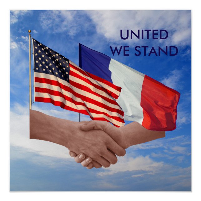 United We Stand USA & France Poster Paper (Front)