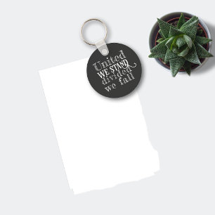 United we stand white black motivation  script key ring