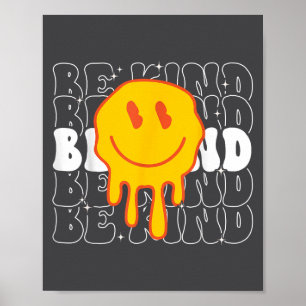 Unity Day Be Kind Kindness Smile Face Orange Groov Poster