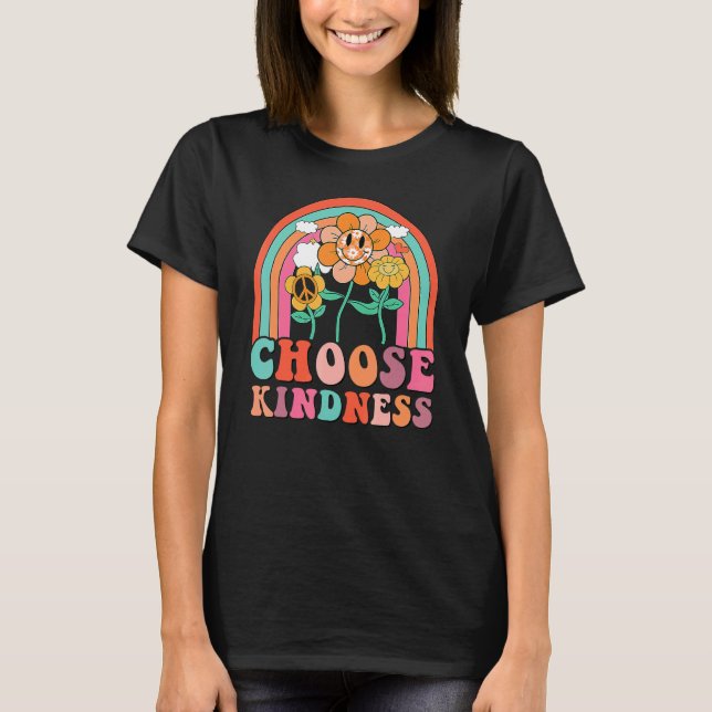 Unity Day Choose Kindness Groovy Rainbow Be Kind H T-Shirt (Front)