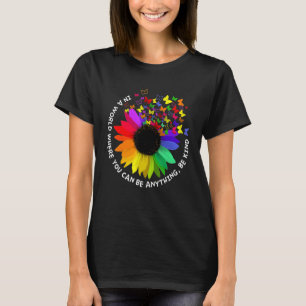 Unity Day  In A World Where You Can Be Anything Be T-Shirt