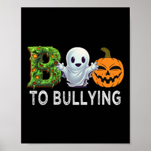 Unity Day Orange Anti Bullying Boo To Bullying Hal Poster