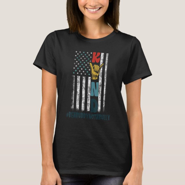 Unity Day USA American flag Be Kind Anti Bullying T-Shirt (Front)