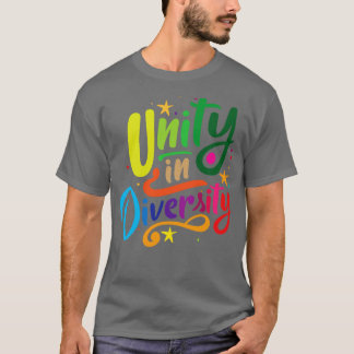 Unity in Diversity 2 T-Shirt