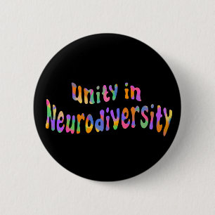 Unity in Neurodiversity Rainbow Typography Black 6 Cm Round Badge