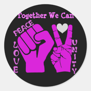 Unity,Love & Peace,Togetherness_ Classic Round Sticker