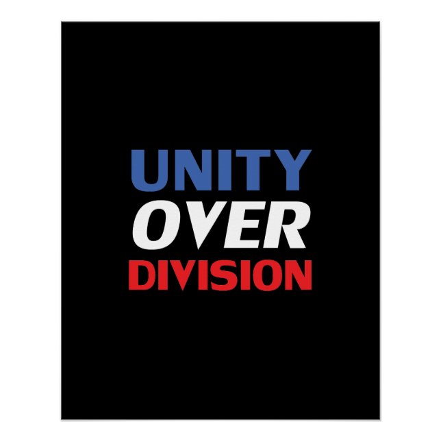 Unity over Division - red, white, blue, black Poster (Front)