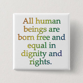 Universal Declaration of Human Rights 15 Cm Square Badge