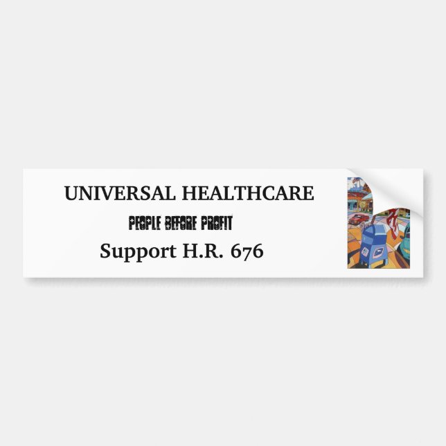 UNIVERSAL HEALTHCARE bumper sticker (Front)