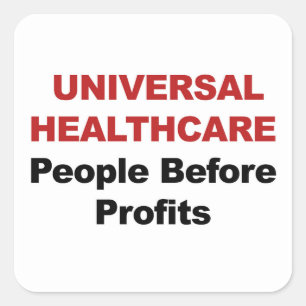 Universal HealthCare Square Sticker