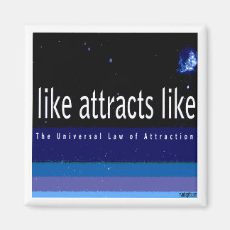 Universal Law of Attraction Magnet