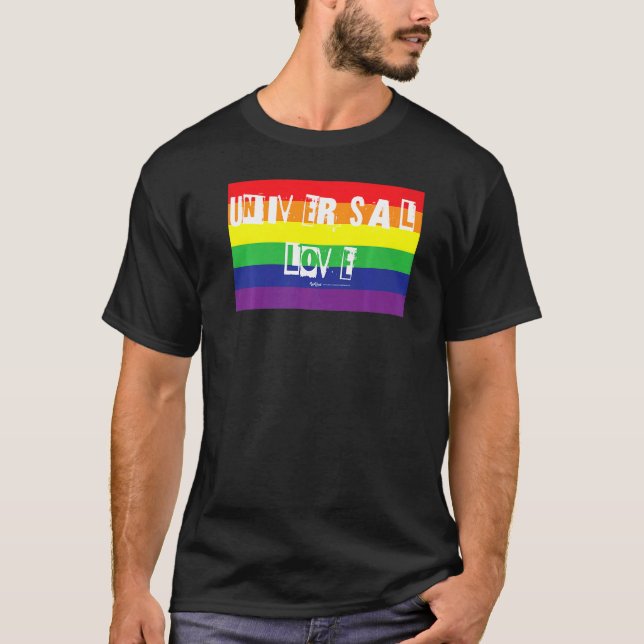 Universal Love Gay Pride Rainbow Word  1 T-Shirt (Front)