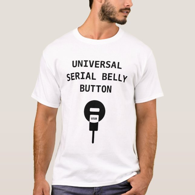 UNIVERSAL SERIAL BELLY BUTTON T-Shirt (Front)