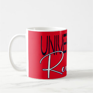 Universally Reviled - sarcastic humour funny sayin Coffee Mug
