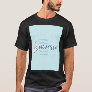 Universe 1 T-Shirt