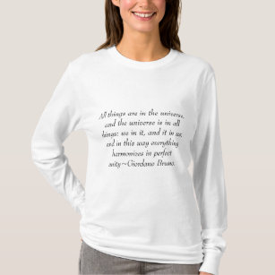Universe and Harmony in All Quote Giordano Bruno T-Shirt