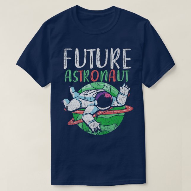 Universe Planet Outer Space Science Galay Future A T-Shirt (Design Front)