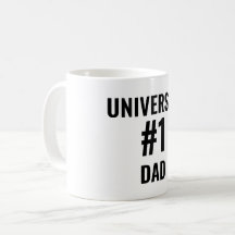 Universe's #1 Dad