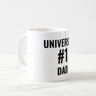 Universe's #1 Dad Coffee Mug