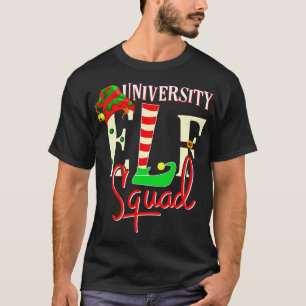University Elf Squad Christmas Gift for University T-Shirt