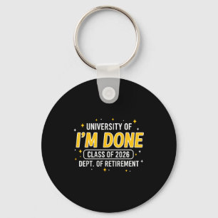University of done class of 2026 funny teacher key ring