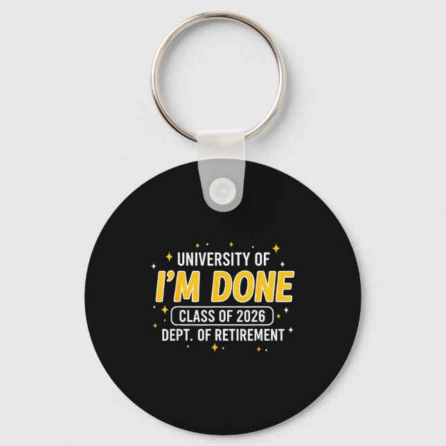 University of done class of 2026 funny teacher key ring (Front)