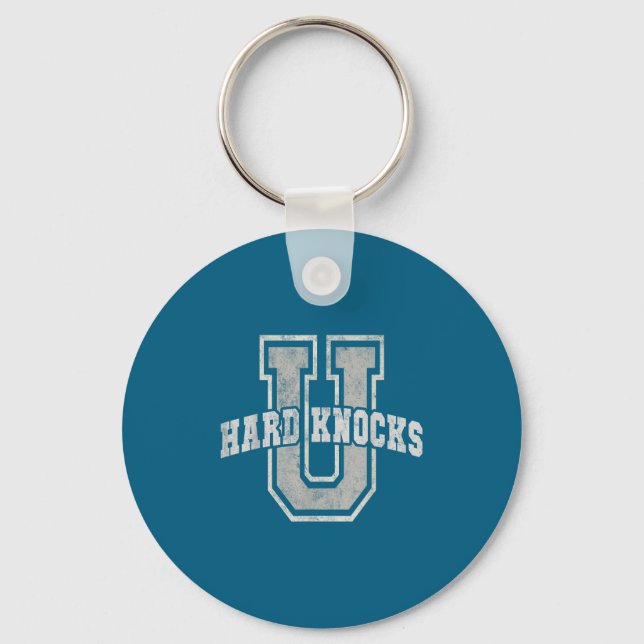 University Of Hard Knocks Life Goals College Schoo Key Ring (Front)