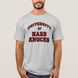 University of Hard Knocks T-Shirt