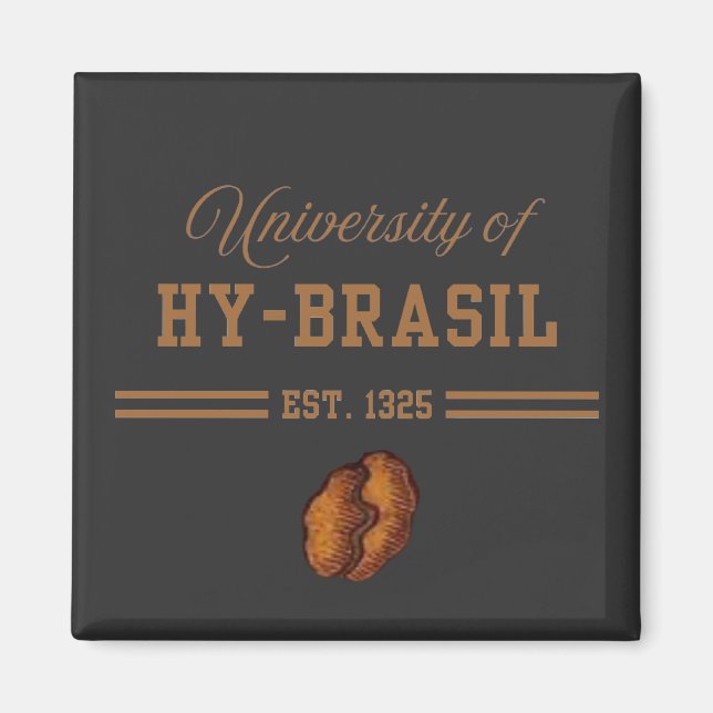 University of Hy-Brasil, Est. 1325 Magnet (Front)