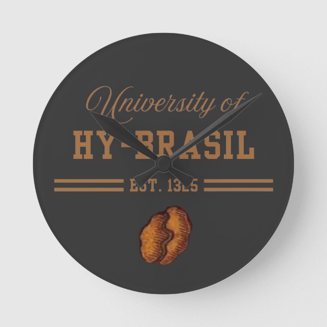University of Hy-Brasil, Est. 1325 Round Clock (Front)