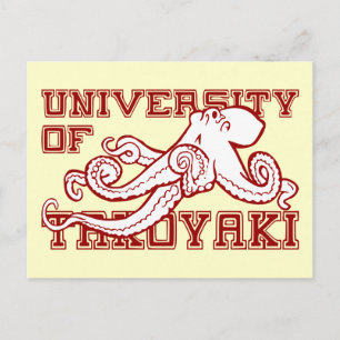 University of Takoyaki Japanese octopus funny Postcard