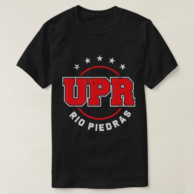 University Puerto Rico Puerto Rican Student T-Shir T-Shirt (Design Front)
