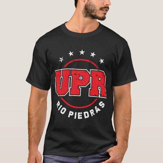University Puerto Rico Puerto Rican Student T-Shirt (Front)