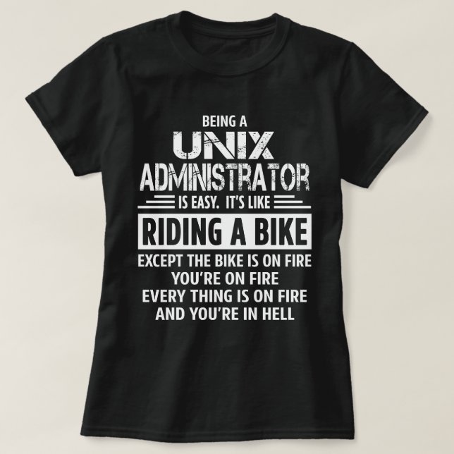 Unix Administrator T-Shirt (Design Front)