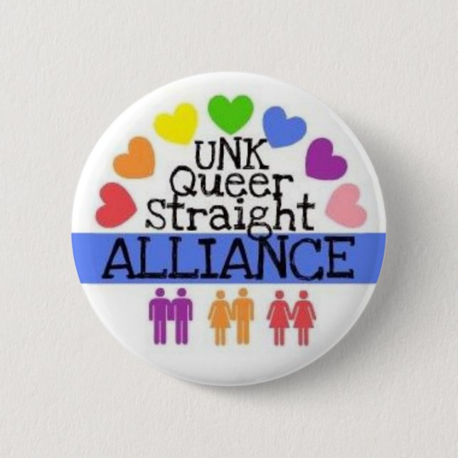 UNK Queer Straight Alliance Button (Front)