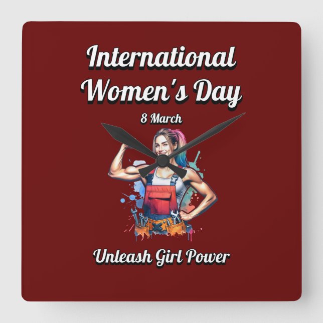 Unleash Girl Power. International Women's Day. Square Wall Clock (Front)