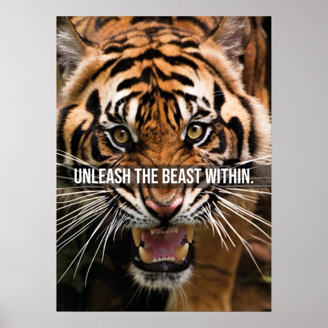 Unleash The Beast Within - Tiger Motivational Poster (Front)
