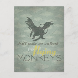 Unleash the Flying Monkeys Postcard