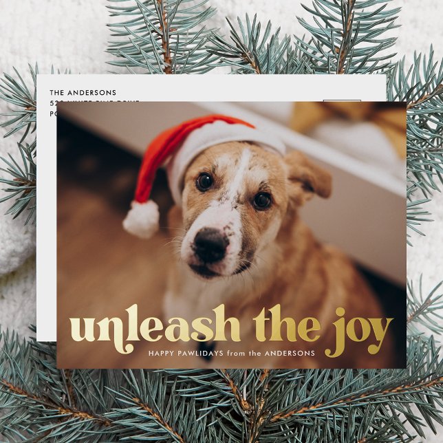 Unleash the Joy Dog Photo Foil Holiday Postcard (Creator Uploaded)