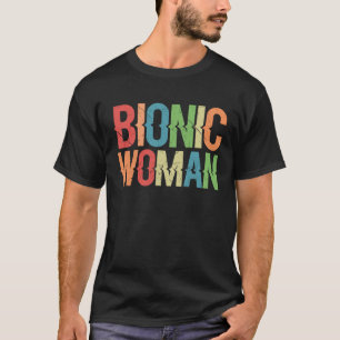 Unleash Your Inner Cyborg with our Bionic Women T-Shirt