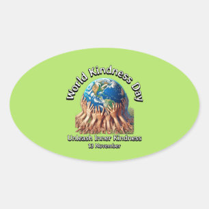 Unleash Your Inner Kindness. World Kindness Day. Oval Sticker