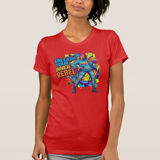 Unleash Your Inner Rebel -  T-Shirt (Front)