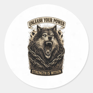 Unleash Your Power — Strength Is Within Classic Round Sticker
