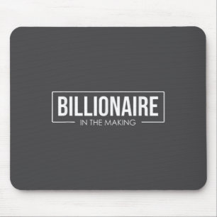 Unleash Your Tential User Billionaire In The Makin Mouse Mat